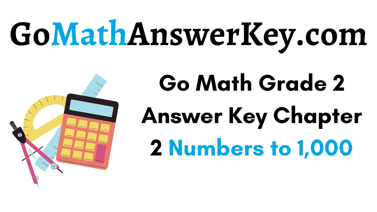 Go Math Grade 2 Answer Key Chapter 2