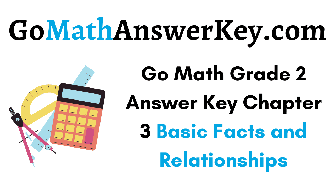 Go Math Grade 2 Answer Key Chapter 3