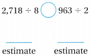 Texas Go Math Grade 4 Lesson 9.4 Answer Key Estimate Quotients Using Compatible Numbers 3
