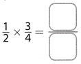 Texas Go Math Grade 6 Lesson 3.1 Answer Key Multiplying Fractions 3