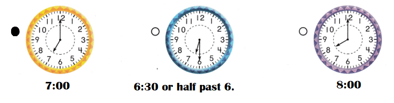 Texas-Go-Math-Grade-1-Lesson-18.4-Answer-Key-Practice-Time-to-the-Hour-and-Half-Hour-Texas Go Math Grade 1 Lesson 18.4 Homework and Practice Answer Key-Lesson Check-5