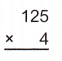 McGraw Hill Math Grade 5 Chapter 3 Lesson 4 Answer Key Multiplying by 1 Digit Whole Numbers 6