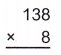 McGraw Hill Math Grade 5 Chapter 3 Lesson 4 Answer Key Multiplying by 1 Digit Whole Numbers 7
