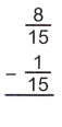 McGraw Hill Math Grade 5 Chapter 6 Lesson 4 Answer Key Subtracting Fractions with Like Denominators 14
