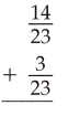 McGraw Hill Math Grade 6 Chapter 6 Lesson 6.3 Answer Key Adding Fractions with Like Denominators 4